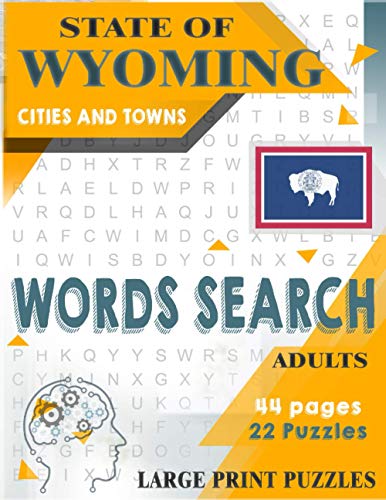 State of WYOMING Cities and Towns Words Search: 5x1BRAIN GAME with Cities and Towns of Wyoming | 22 large print puzzles for adults and seniors | One ... | Wyoming Puzzles (US Cities and Towns)