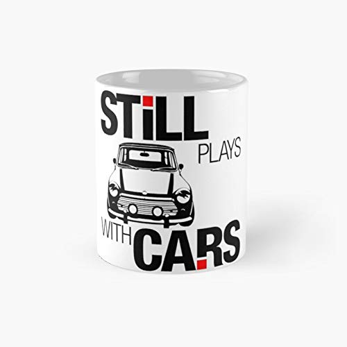 Still Plays With Mini Cars Classic Mug 11, 15 Oz.