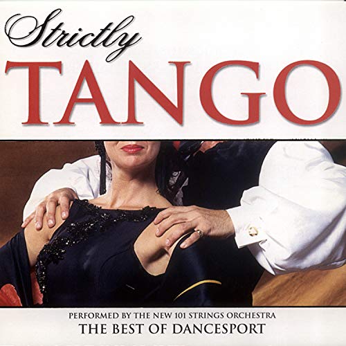 Strictly Ballroom Series: Strictly Tango