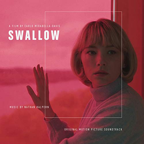 Swallow: Original Motion Picture Soundtrack [Vinilo]