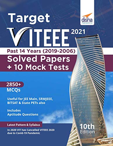 Target VITEEE 2021 - Past 14 Years (2019 - 2006) Solved Papers + 10 Mock Tests 10th Edition (English Edition)