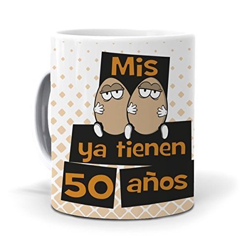Taza Mis Huevos ya Tienen 50 años Taza Mis Huevos ya Tienen 50 años