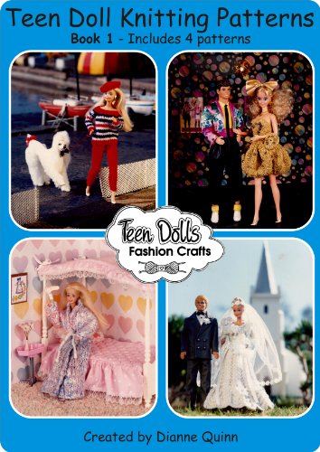 Teen Dolls Fashion Crafts Book One (Teen Dolls Fashion Crafts Complete Wardrobe 1) (English Edition)