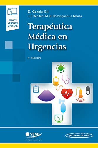 Terapéutica Médica En Urgencias 6ª Edición (Incluye versión digital) Terapéutica Médica En Urgencias 6ª Edición (Incluye versión digital)