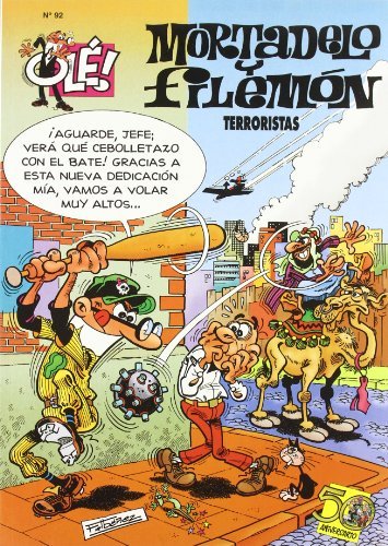 Terroristas (Olé! Mortadelo 92) (Bruguera Clásica)