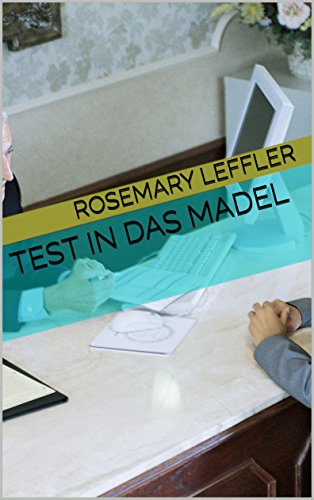 Test in das Madel (German Edition) Test in das Madel (German Edition)