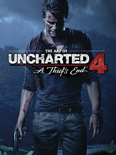 The Art of Uncharted 4: A Thief's End (English Edition)