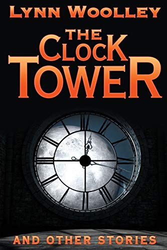 The Clock Tower and Other Stories