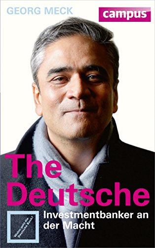 The Deutsche: Investmentbanker an der Macht: Wohin geht die Deutsche Bank? (German Edition) The Deutsche: Investmentbanker an der Macht: Wohin geht die Deutsche Bank? (German Edition)