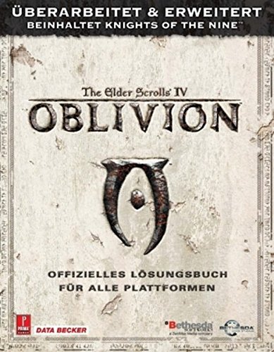 The Elder Scrolls IV: Oblivion - Offizielles Lösungsbuch für Xbox 360 und PC [Importación alemana]