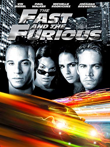 The Fast and the Furious The Fast and the Furious