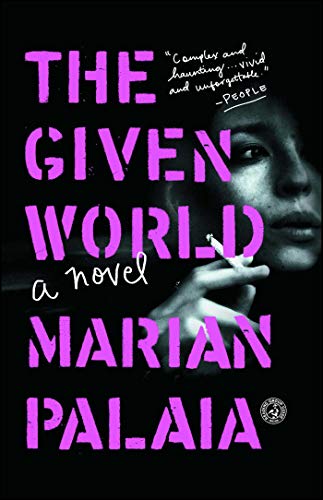 The Given World: A Novel (English Edition)