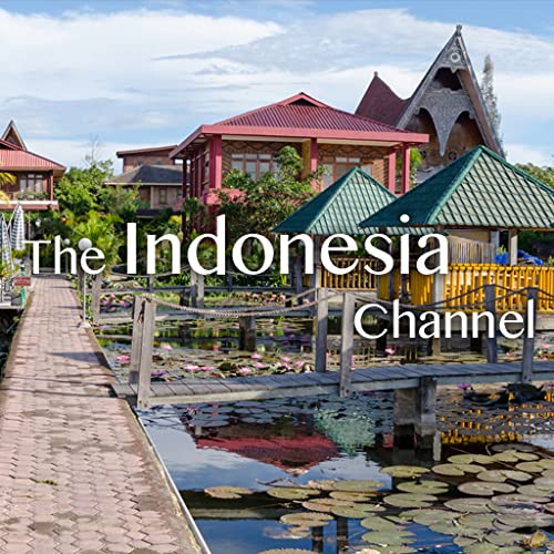 The Indonesia Channel The Indonesia Channel