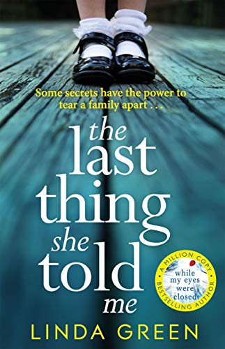 The Last Thing She Told Me: The Richard & Judy Book Club Bestseller (English Edition)