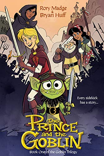 The Prince and the Goblin (Goblin Trilogy)