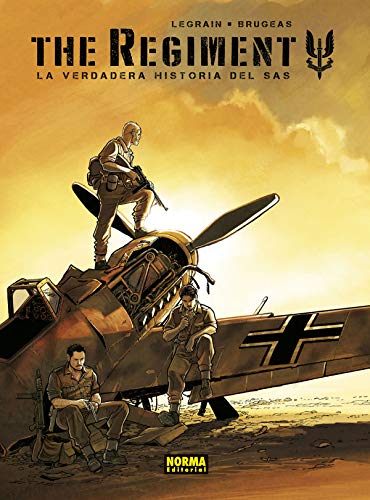 The Regiment. La verdadera Historia Del Sas The Regiment. La verdadera Historia Del Sas
