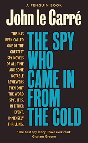 The Spy Who Came in from the Cold (George Smiley Series Book 3) (English Edition)