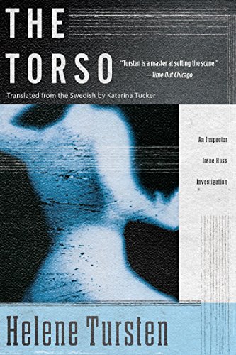 The Torso: 03 (Inspector Irene Huss Investigation)