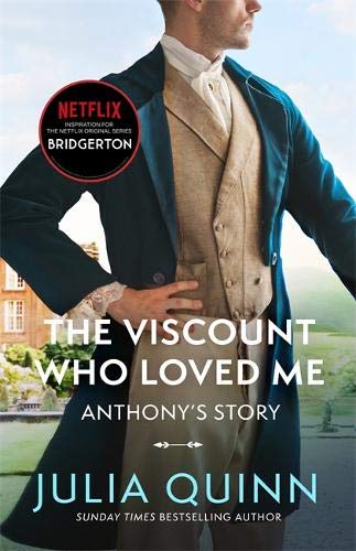 The Viscount Who Loved Me: Inspiration for the Netflix Original Series Bridgerton (Bridgerton Family)