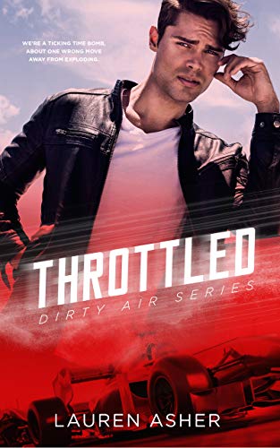 Throttled (Dirty Air Series Book 1) (English Edition)