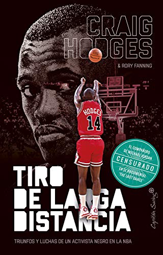 Tiro de larga distancia: Triunfos y luchas de un activista negro en la NBA (Ensayo) Tiro de larga distancia: Triunfos y luchas de un activista negro en la NBA (Ensayo)