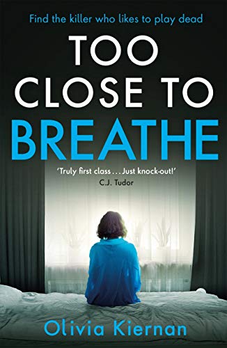 Too Close to Breathe: A heart-stopping crime thriller (Frankie Sheehan 1) (English Edition)