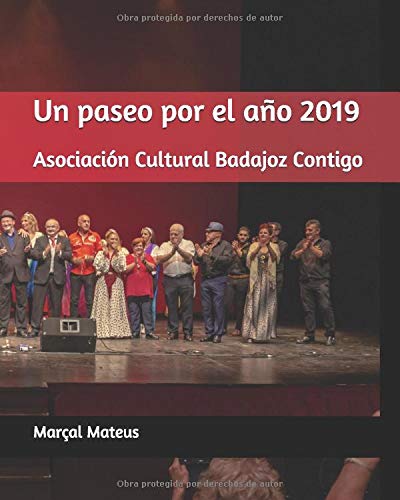 Un paseo por el año 2019 Un paseo por el año 2019