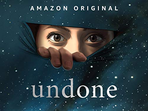 Undone - Season 1 Undone - Season 1