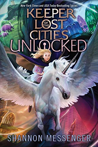 Unlocked (The Keeper of the Lost Cities)