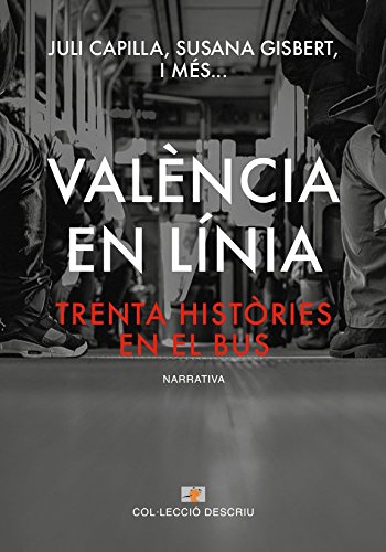 València en línia. Trenta històries en el bus