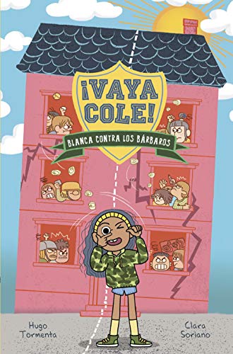 Vaya Cole. Blanca contra los bárbaros (Libro 2) (LITERATURA INFANTIL (6-11 años) - Narrativa infantil)