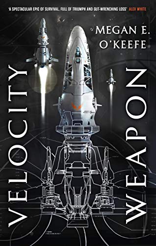 Velocity Weapon: Book One of The Protectorate (English Edition)
