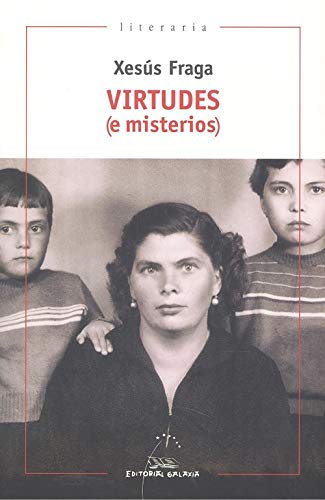 Virtudes (e misterios): 411 (Literaria)