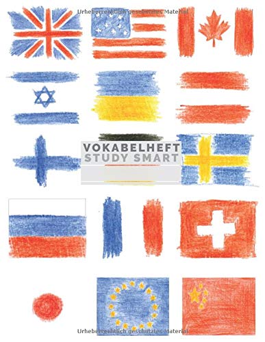 Vokabelheft: Großes Vokabelheft universal Alle Sprachen/ 3 Spalten System/ Flaggen Englisch Französisch Spanisch Italienisch Portugiesisch