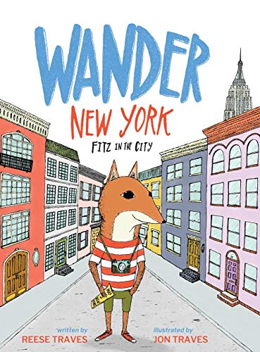 Wander New York: Fitz in the City (1) (A Wander Often Wonder Always Book)