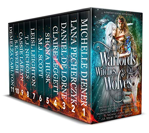 Warlords, Witches and Wolves: A Fantasy Realms Anthology (English Edition) Warlords, Witches and Wolves: A Fantasy Realms Anthology (English Edition)