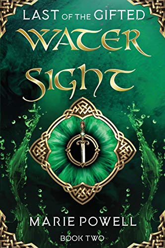 Water Sight: 2 (Last of the Gifted)