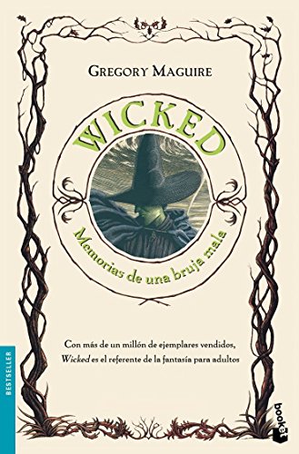 Wicked. Memorias de una bruja mala (Bestseller)