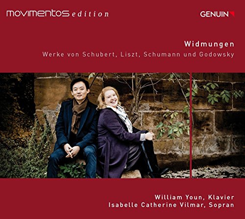 Widmungen. uvres pour piano et lieder de Schubert, Liszt, Schumann et Godowsky. Vilmar, Youn.