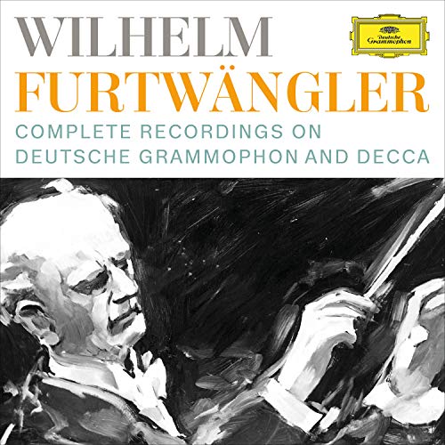 Wilhelm Furtwängler: Complete Recordings On Deutsche Grammophon And Decca Wilhelm Furtwängler: Complete Recordings On Deutsche Grammophon And Decca