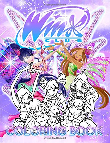 Winx Club Coloring Book: Excellent Coloring Books For Adults, Tweens Perfectly Portable Pages
