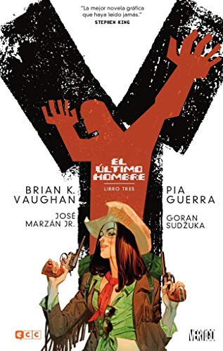 y, El último hombre: Libro 3 De 5 (Segunda Edición) y, El último hombre: Libro 3 De 5 (Segunda Edición)