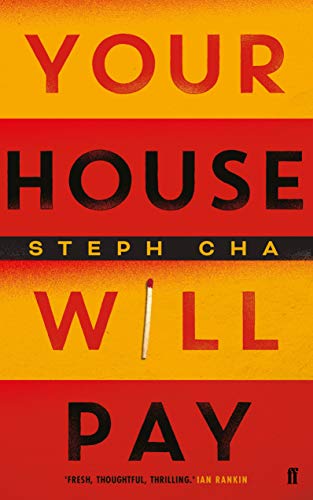 Your House Will Pay: ‘Elegant [and] suspenseful.’ New York Times