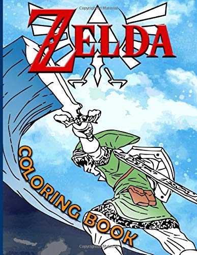 Zelda Coloring Book: Fantastic Zelda Coloring Books For Adults, Boys, Girls