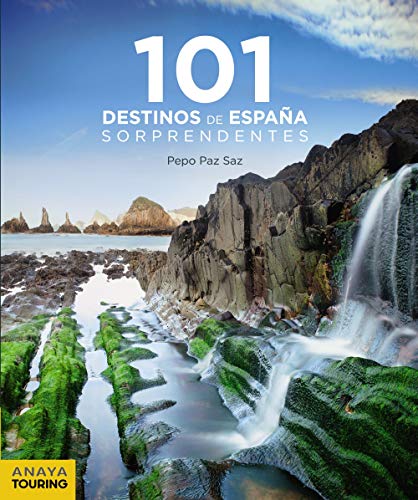 101 Destinos de España Sorprendentes (Guías Singulares)
