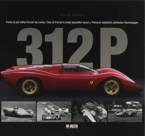 312 P: Ferraris vielleicht schönster Rennwagen / One of Ferrari's most beautiful racers / Forse la più bella Ferrari da corsa