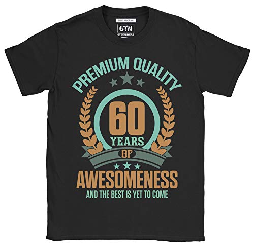 6TN Hombre 60 años de Asombroso y lo Mejor está por Llegar 60 años Camiseta de cumpleaños (M, Negro)