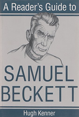 A Reader's Guide to Samuel Beckett (Irish Studies (Paperback)) by Hugh Kenner (1996-06-30)