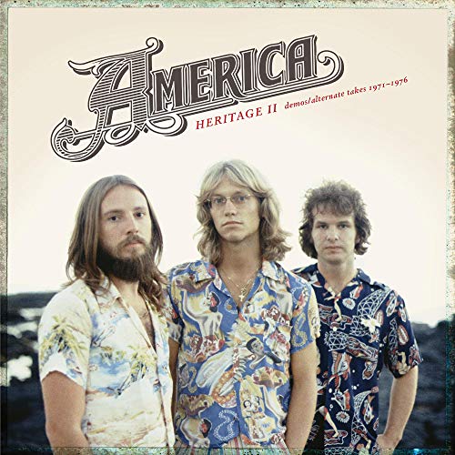 America - Heritage II: Demos/Alternate Takes 1971–1976 (CD)