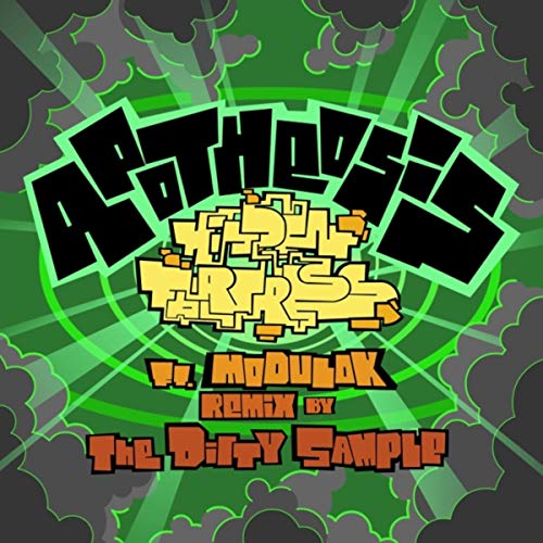 Apotheosis (The Dirty Sample Remix) [feat. Modulok]